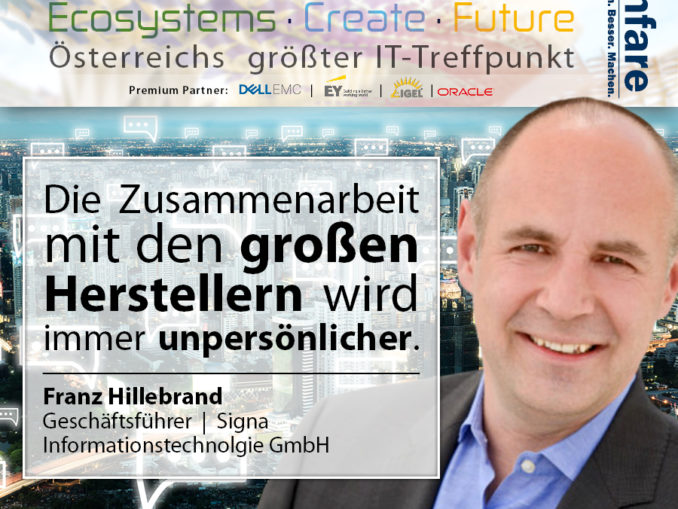 7601-CIO_18-Meme-Hillebrand-Große-Hersteller-sind-unpersönlicher Franz Hillebrand, Geschäftsführer der SIGNA Informationstechnologie ist TOP CIO 2018. (c) confare