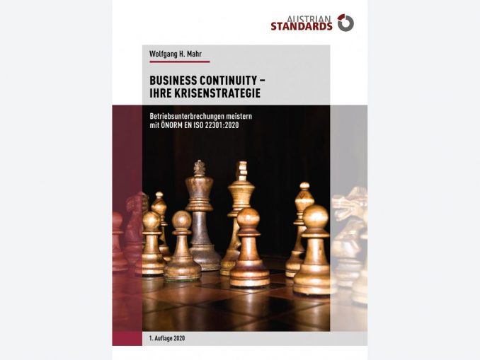 Business Continuity_Mahr Das neue Fachbuch "Business Continuity − Ihre Krisenstrategie" von Wolfgang H. Mahr ist in Print und als E-Book erhältlich.