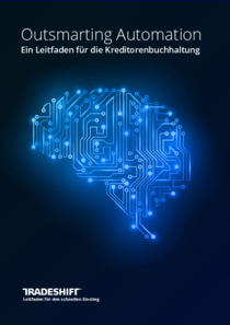 Outsmarting Automation - Ein Leitfaden für die Kreditorenbuchhaltung